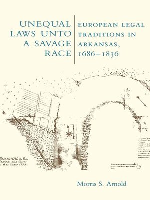 cover image of Unequal Laws Unto a Savage Race